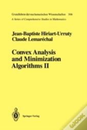 Convex Analysis And Minimization Algorithms Ii