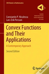 Convex Functions And Their Applications