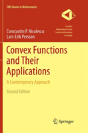 Convex Functions And Their Applications - Preview