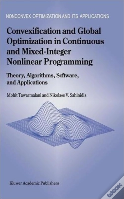 Capa do artigo Convexification And Global Optimization In Continuous And Mixed-Integer Nonlinear Programming