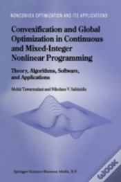 Capa do artigo Convexification And Global Optimization In Continuous And Mixed-Integer Nonlinear Programming