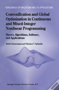 Capa do artigo Convexification And Global Optimization In Continuous And Mixed-Integer Nonlinear Programming
