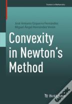 Convexity In Newton'S Method