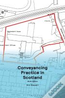 Conveyancing Practice In Scotland