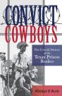 Convict Cowboys Volume 10 - Preview