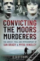 Convicting The Moors Murderers