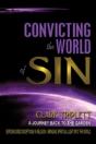 Convicting The World Of Sin: A Journey B - Preview