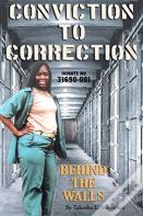 Conviction To Correction