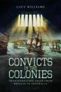 Convicts In The Colonies - Preview