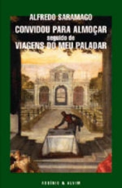 Capa do artigo Convidou para Almoçar seguido de Viagens do meu Paladar