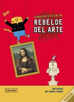 Capa do artigo Conviertete En Un Rebelde Del Arte
