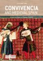 Convivencia And Medieval Spain - Preview