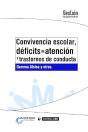 Convivencia Escolar, Déficits De Atención Y Trastornos De Conducta - Preview