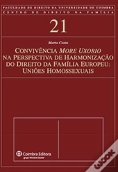 Convivência More Uxorio na Perspectiva de Harmonização do Direito da Família Europeu:
