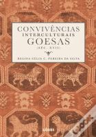 Convivências Interculturais Goesas (Séc. XVII)