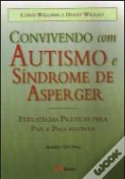 Convivendo com Autismo e Síndrome de Asperger