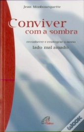 Conviver com a Sombra