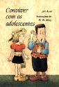 Conviver com os Adolescentes