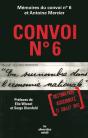 Convoi N.6 ; Destination Auschwitz - Preview