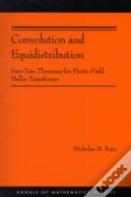 Convolution And Equidistribution