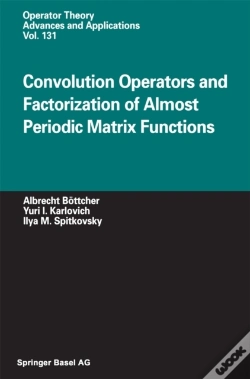 Capa do artigo Convolution Operators And Factorization Of Almost Periodic Matrix Functions