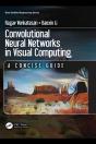 Convolutional Neural Networks In Visual Computing - Preview