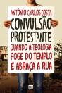 Convulsão Protestante - Preview