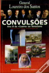 Convulsões - Ano III da «Guerra» ao Terrorismo