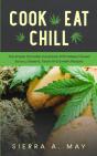 Cook, Eat, Chill: The Simple Cannabis Co - Preview
