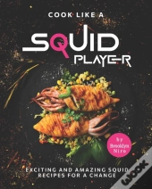 Cook Like A Squid Player