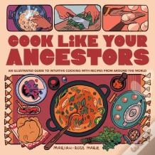 Cook Like Your Ancestors