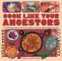 Cook Like Your Ancestors - Preview