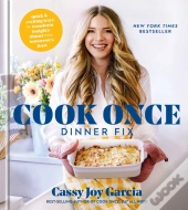Cook Once Dinner Fix