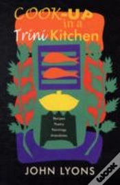 Capa do artigo Cook-Up In A Trini Kitchen
