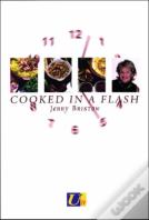 Cooked In A Flash!