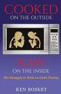Cooked On The Outside, Raw On The Inside - Preview
