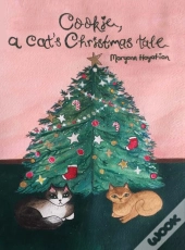 Cookie, A Cat'S Christmas Tale