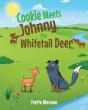Cookie Meets Johnny, The Whitetail Deer - Preview