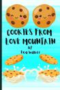 Cookies From Love Mountain - Preview