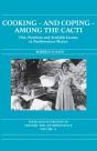 Cooking And Coping Among The Cacti - Preview