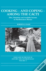 Capa do artigo Cooking And Coping Among The Cacti