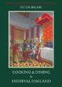 Cooking And Dining In Medieval England - Preview
