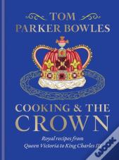 Cooking And The Crown