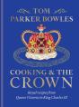 Cooking And The Crown - Preview