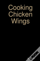 Cooking Chicken Wings