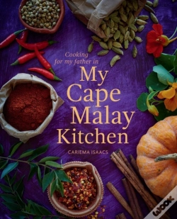 Capa do artigo Cooking For My Father In My Cape Malay Kitchen