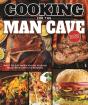 Cooking For The Man Cave, Second Edition - Preview