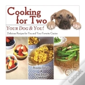 Capa do artigo Cooking For Two: Your Dog & You!