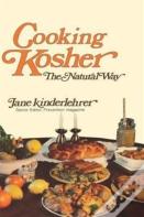 Cooking Kosher The Natural Way