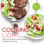 Cooking Light Volume 1 (Complete Boxed Set): With Light Cooking, Freezer Recipes, Smoothies And Juicing - Preview